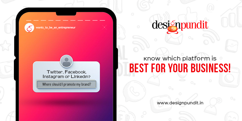 Know Which Platform Is Best For Your Business
