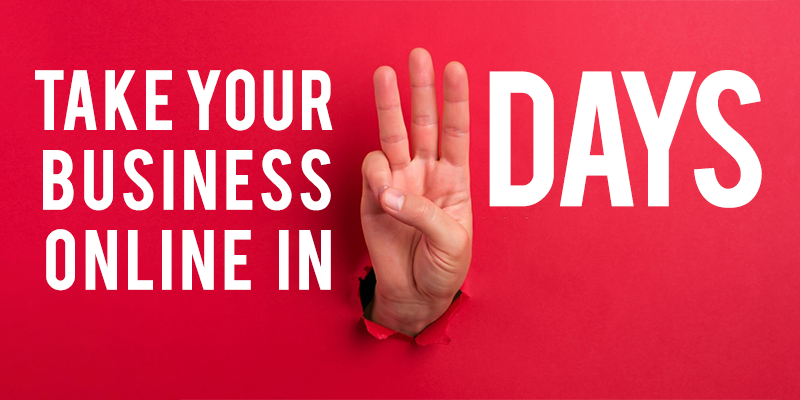 Take Your Business Online in 3 Days